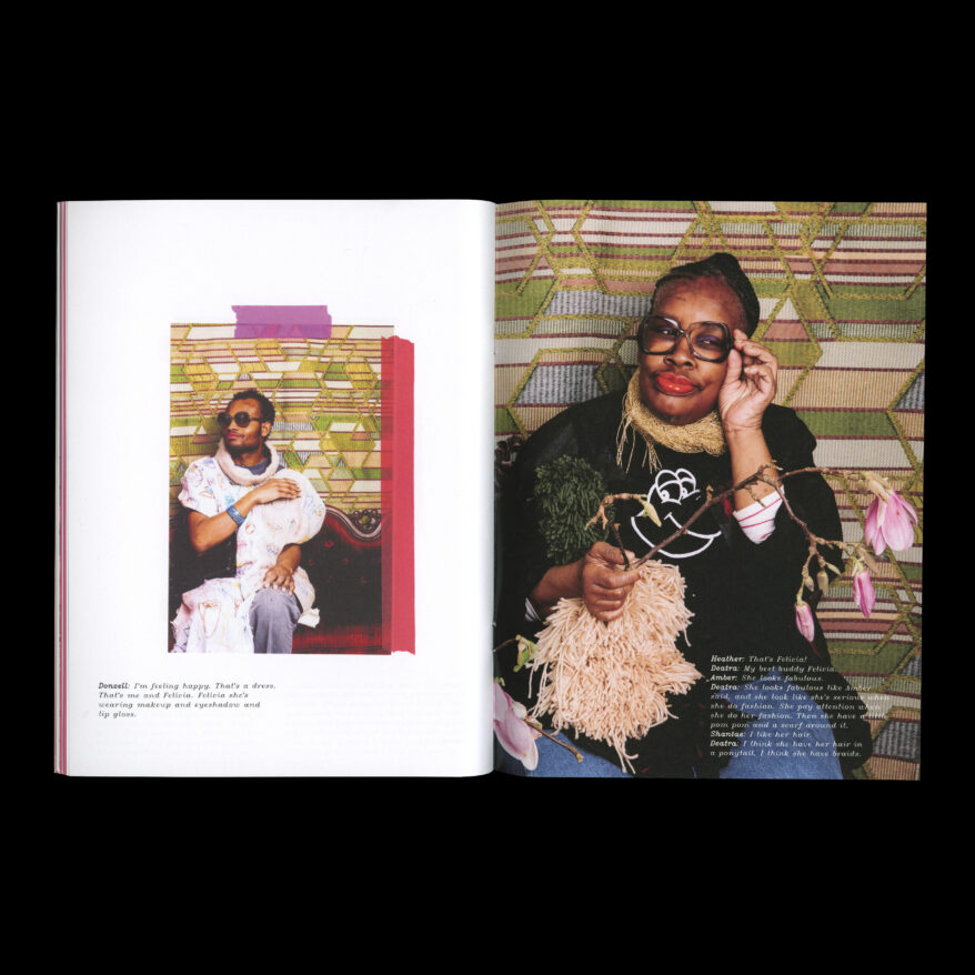 A publication open to a spread with a photo that is designed to appear taped to the page, featured an image of a medium-brown skinned male-presenting person wearing a long dress, sitting on a couch in front of a green and yellow geometric background. The opposite page features a medium-brown skinned female-presenting person wearing large eyeglasses, a pom pom shirt, and holding a pink flower.
